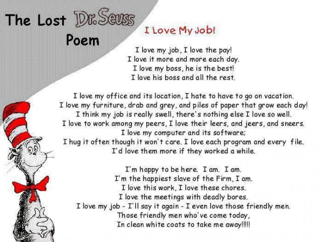 The Lost Dr. Seuss Poem...I Love My Job! - I'm Just Sayin