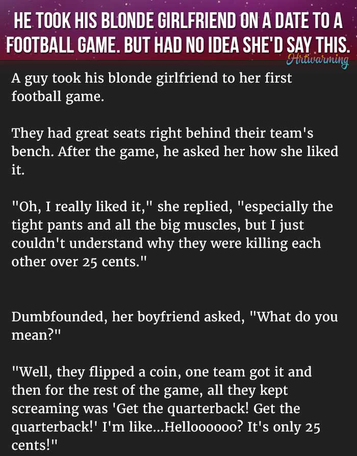 Man Took His Blonde Girlfriend On A Date To A Football Game But Had No Idea She D Say This I